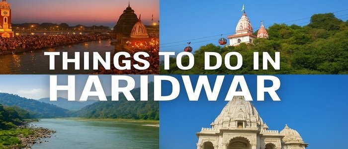 Things to do in Haridwar